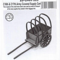 C16th & C17th Army Covered Supply Cart 28mm