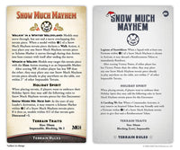 Snow Much Mayhem
