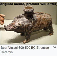 Boar Vessel, 600-500 BC, Estruscan, Resin Replica inspired by the Cleveland Museum of Art.