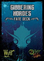Gibbering Hordes Fate Deck